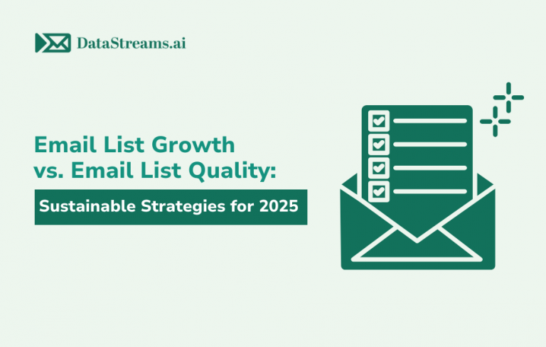 Email List Growth vs. Email List Quality: Sustainable Strategies for 2025